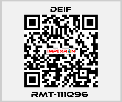 RMT-111Q96  Deif