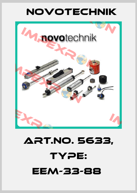 Art.No. 5633, Type: EEM-33-88  Novotechnik