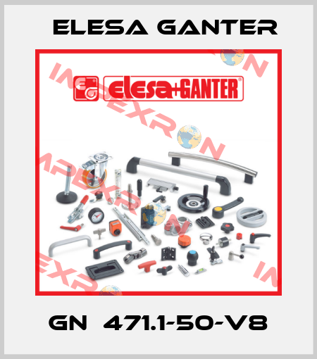GN  471.1-50-V8 Elesa Ganter