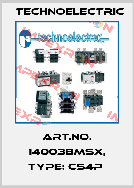 Art.No. 140038MSX, Type: CS4P  Technoelectric