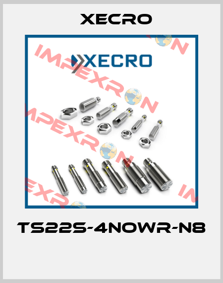 TS22S-4NOWR-N8  Xecro