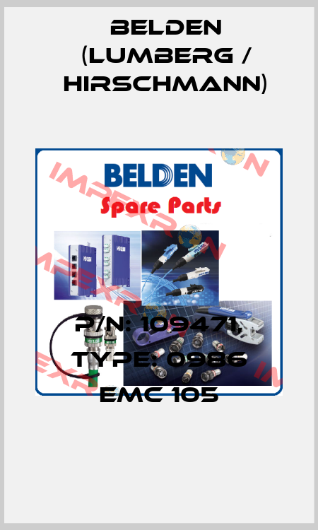 P/N: 109471, Type: 0986 EMC 105 Belden (Lumberg / Hirschmann)