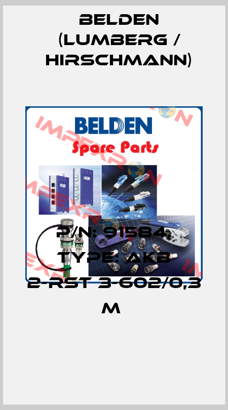 P/N: 91584, Type: AKB 2-RST 3-602/0,3 M  Belden (Lumberg / Hirschmann)