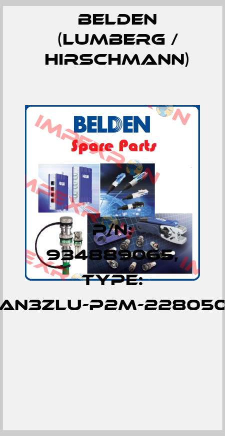 P/N: 934889065, Type: GAN3ZLU-P2M-2280500  Belden (Lumberg / Hirschmann)