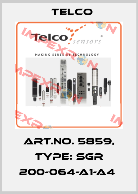Art.No. 5859, Type: SGR 200-064-A1-A4  Telco