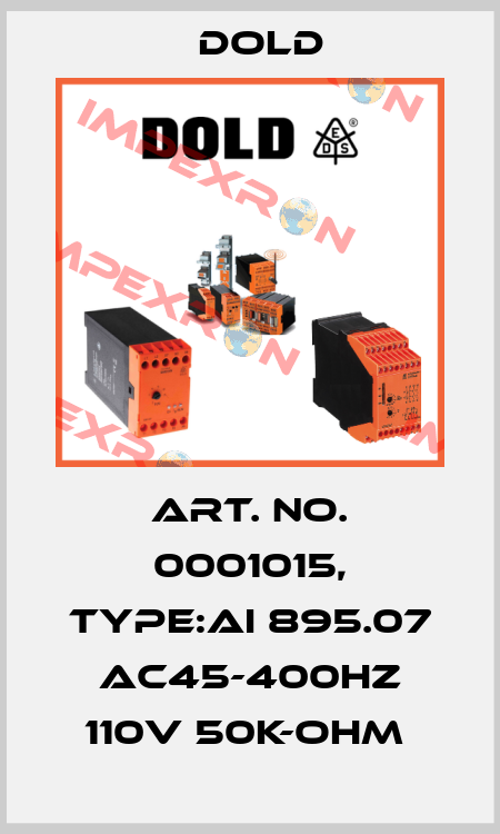 Art. No. 0001015, Type:AI 895.07 AC45-400HZ 110V 50K-OHM  Dold