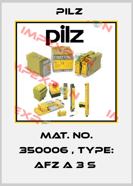 Mat. No. 350006 , Type: AFZ A 3 s  Pilz