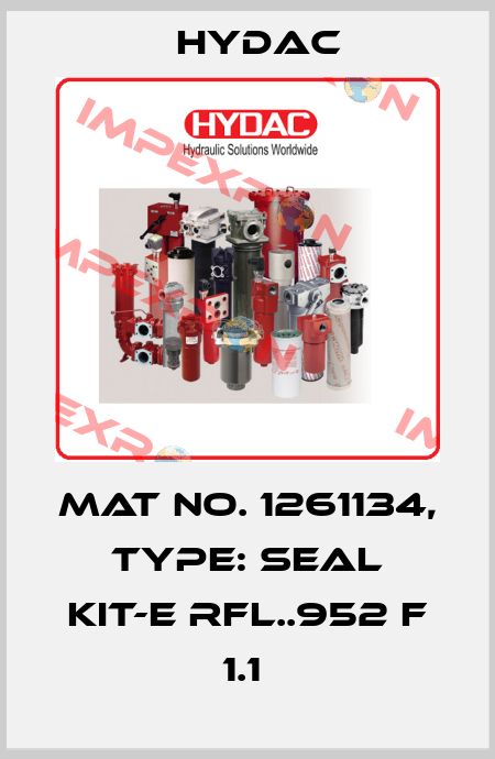 Mat No. 1261134, Type: SEAL KIT-E RFL..952 F 1.1  Hydac