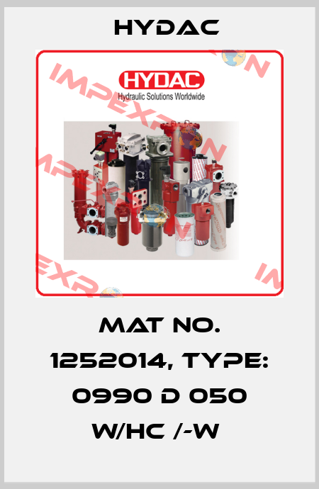 Mat No. 1252014, Type: 0990 D 050 W/HC /-W  Hydac