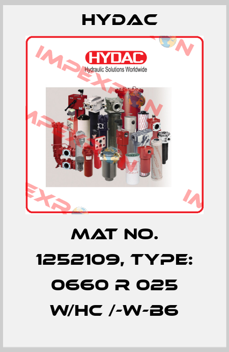 Mat No. 1252109, Type: 0660 R 025 W/HC /-W-B6 Hydac