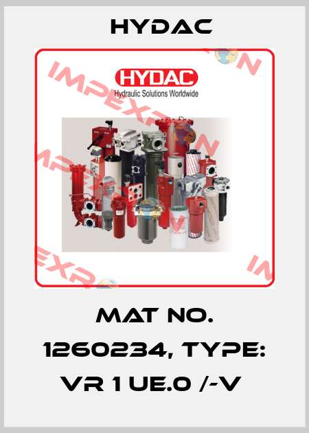 Mat No. 1260234, Type: VR 1 UE.0 /-V  Hydac