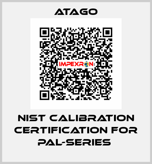 NIST Calibration Certification for PAL-series  ATAGO