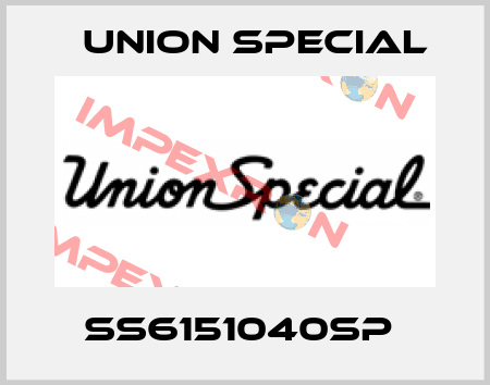 SS6151040SP  Union Special