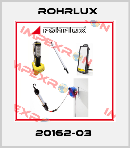 20162-03  Rohrlux