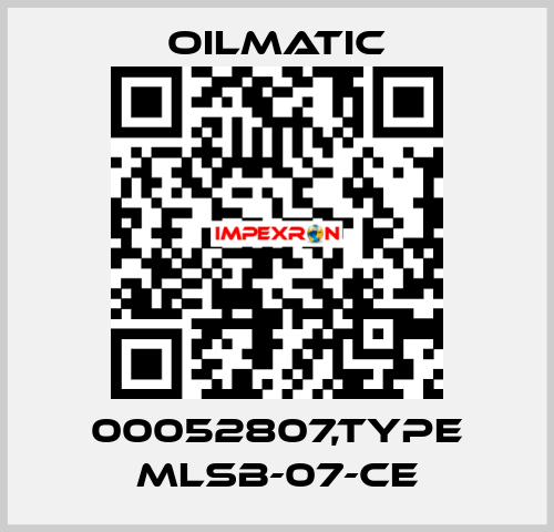 00052807,TYPE MLSB-07-CE OILMATIC