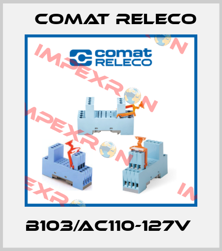 B103/AC110-127V  Comat Releco