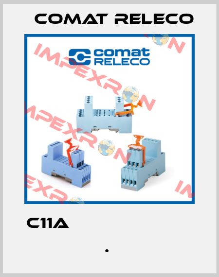 C11A                         .  Comat Releco