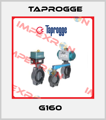 G160   Taprogge