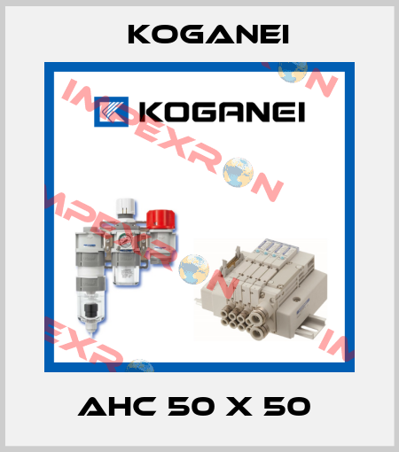 AHC 50 X 50  Koganei