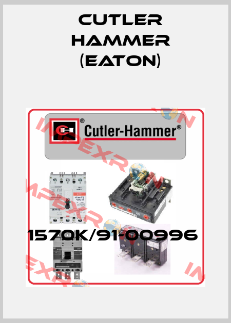 1570K/91-00996  Cutler Hammer (Eaton)