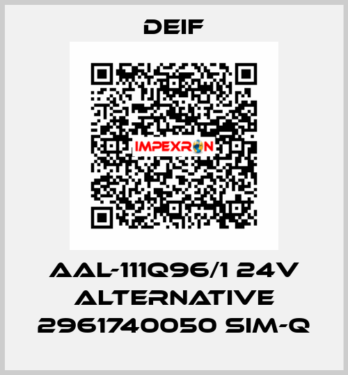 AAL-111Q96/1 24V alternative 2961740050 SIM-Q Deif