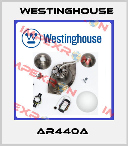 AR440A  Westinghouse