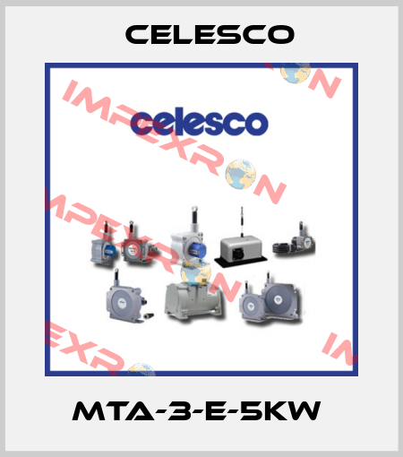 MTA-3-E-5KW  Celesco