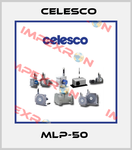 MLP-50  Celesco