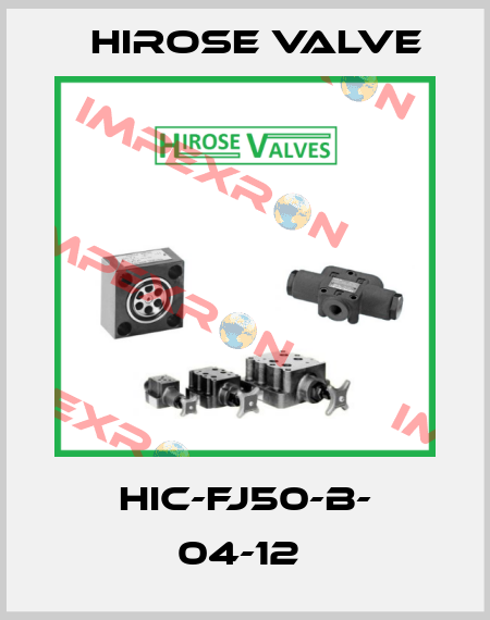 HIC-FJ50-B- 04-12  Hirose Valve