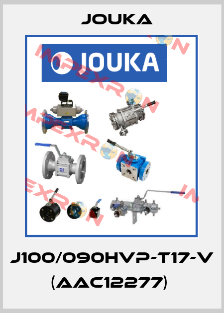 J100/090HVP-T17-V (AAC12277)  Jouka