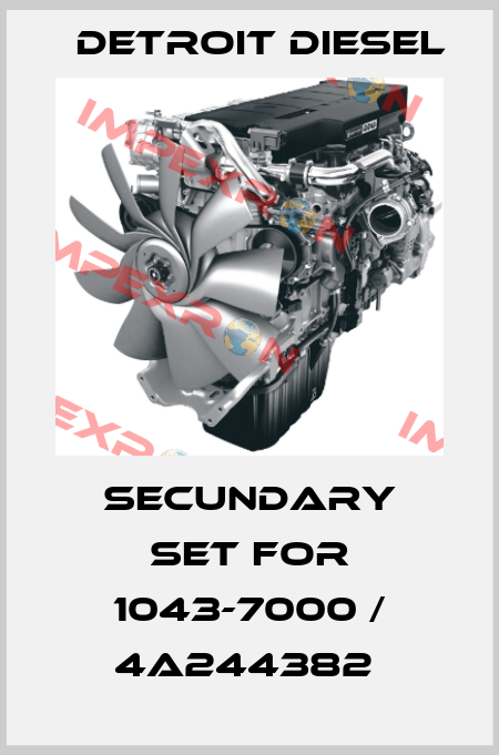 Secundary set for 1043-7000 / 4A244382  Detroit Diesel