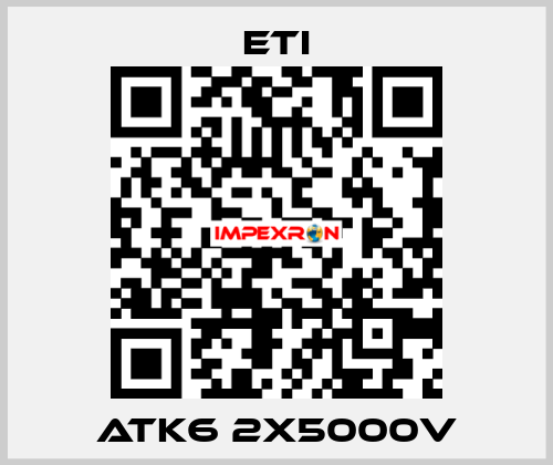 ATK6 2x5000V Eti