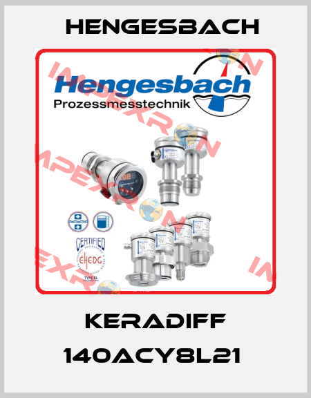 KERADIFF 140ACY8L21  Hengesbach
