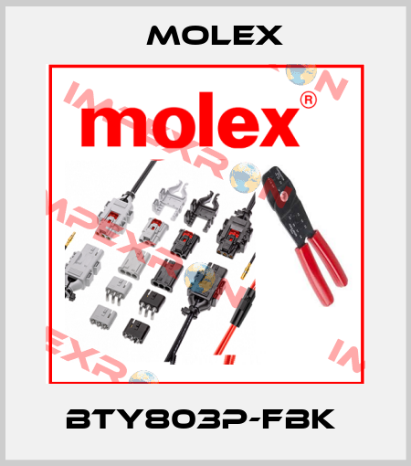 BTY803P-FBK  Molex