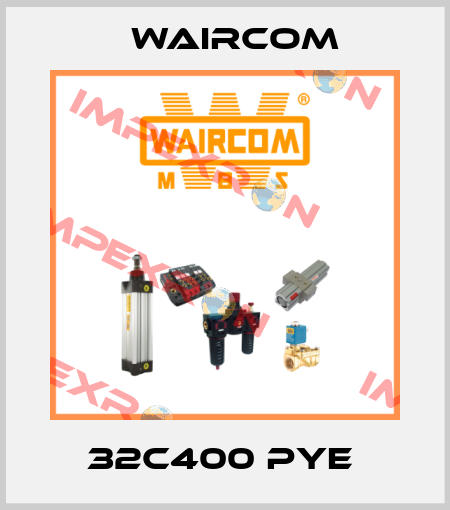 32C400 PYE  Waircom