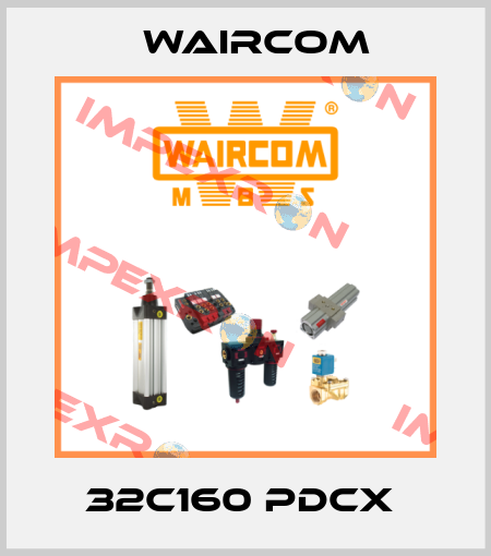 32C160 PDCX  Waircom