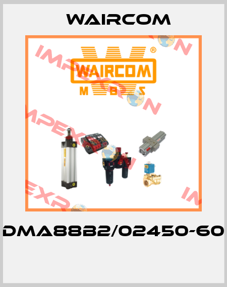 DMA88B2/02450-60  Waircom