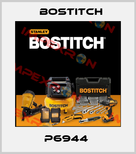 P6944  Bostitch