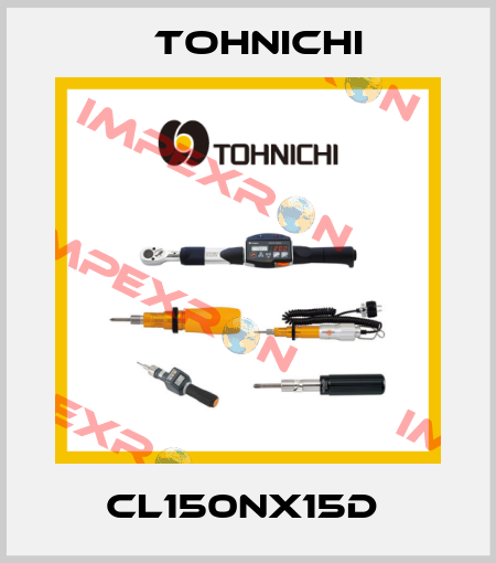 CL150NX15D  Tohnichi