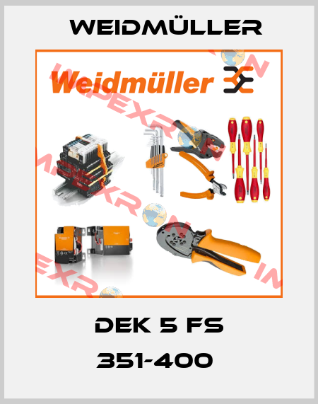 DEK 5 FS 351-400  Weidmüller
