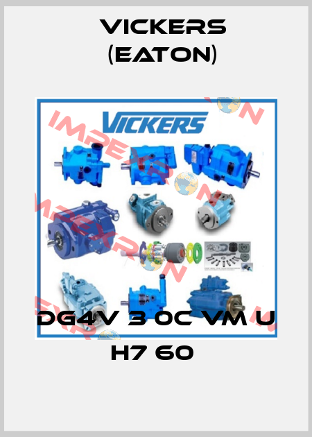 DG4V 3 0C VM U H7 60  Vickers (Eaton)