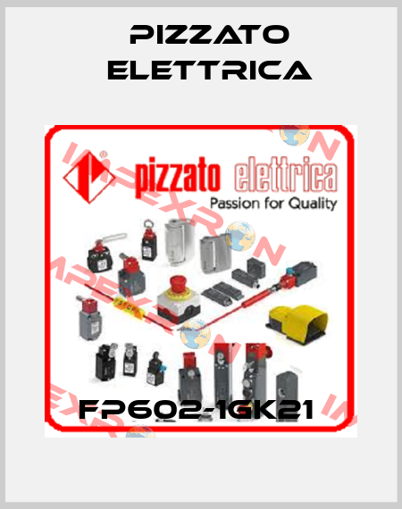 FP602-1GK21  Pizzato Elettrica