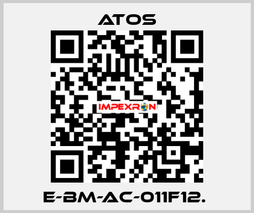 E-BM-AC-011F12.  Atos