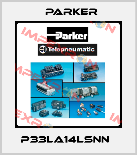 P33LA14LSNN   Parker