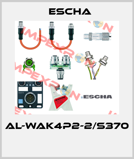 AL-WAK4P2-2/S370  Escha