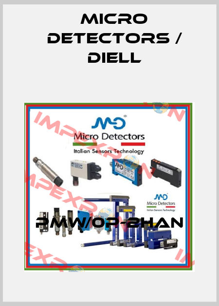 PMW/0P-2HAN Micro Detectors / Diell