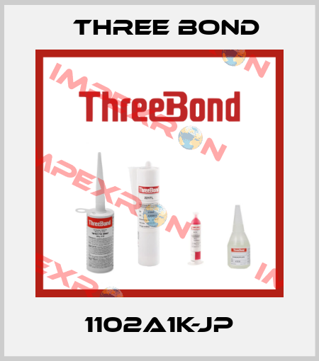 1102A1K-JP Three Bond