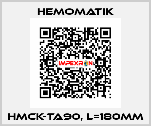 HMCK-TA90, L=180MM Hemomatik