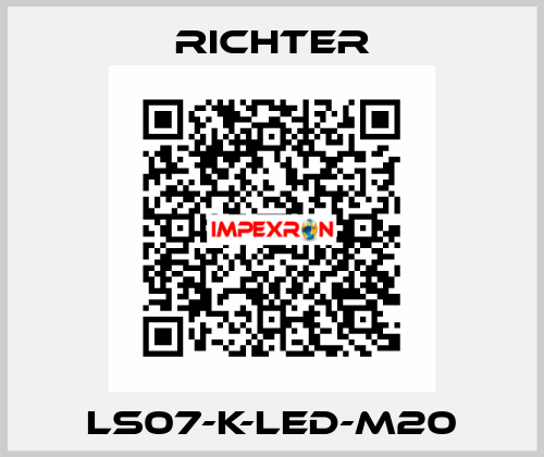 LS07-K-LED-M20 RICHTER