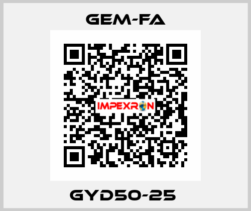 GYD50-25  Gem-Fa